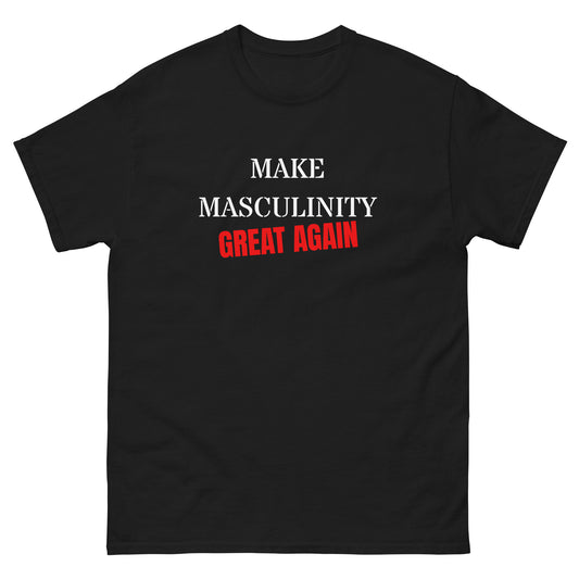 Make Masculinity Great  Again